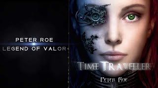 Peter Roe - Legend of Valor - Emotional Music