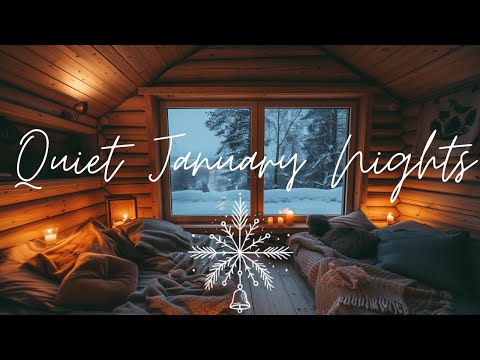 Quiet January Nights ❄️ | 2h Cozy Indie Pop/Folk for Slow Evenings