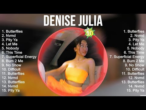 Denise Julia Greatest Hits ~ OPM Music ~ Top 10 Hits of All Time