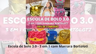 Escola de bolo 3.0 - 3 em 1 com Marrara Bortoloti funciona?