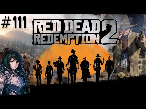Zagrajmy w Red dead redemption 2 - Chora chimera #111