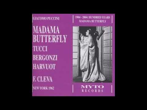 Madama Butterfly-Gabriella Tucci, Carlo Bergonzi-Live 1962 complete opera