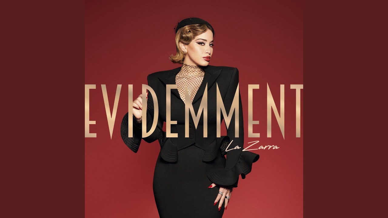 La Zarra - Evidemment