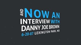 WMDM - Danny Joe Brown Interview 1987