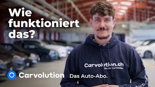 So funktioniert das Carvolution Auto-Abo