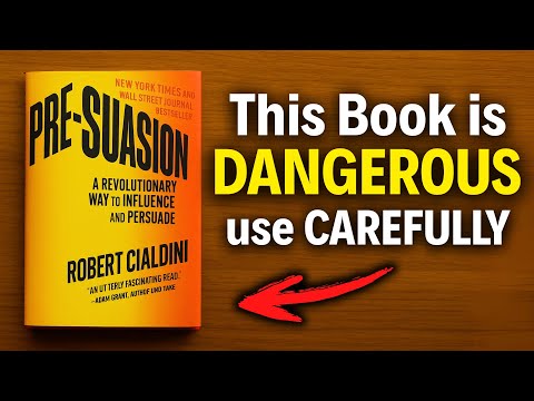 PRE-SUASION: How to Get What You Want from Anyone (Audiobook Summary) Robert Cialdini