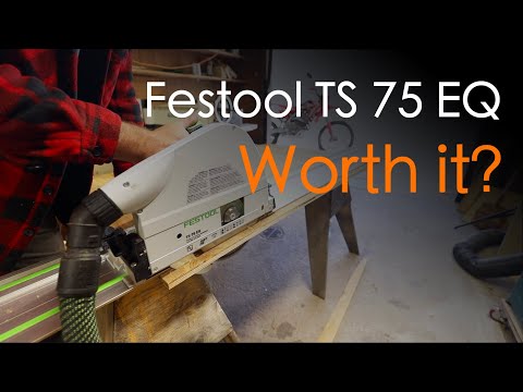 Festool TS 75 EQ Track Saw - Owner Review - Best Track Saw? Worth the Money?