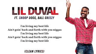 Lil Duval ft. Snoop Dogg, Ball Greezy - smile (Clean edit) Lyrics