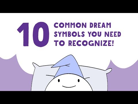 10 Common Dream Symbols You NEED to Recognize!