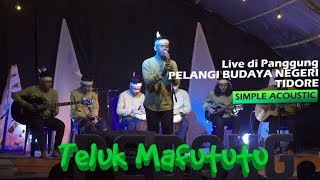 Download lagu [OLE MAYOMA - BORERO] - Simple Acoustic Live Music di Teluk Mafututu mp3