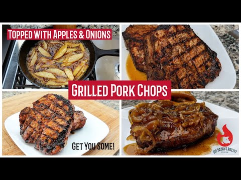 Pork Chops Grilled To Perfection With Sweet Apples And Onions.