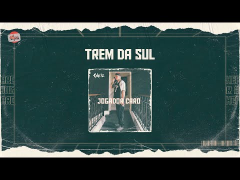 Video thumbnail for Trem da Sul