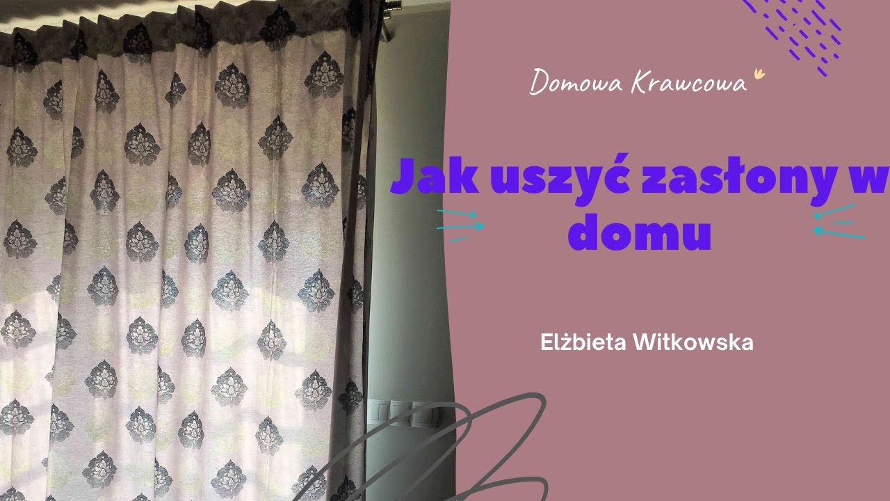 Watch Jak uszyć zasłony - sewing now Jak uszyć zasłony - sewing