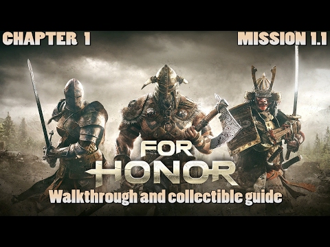 For Honor Chapter 1: Mission 1.1 Collectibles Walkthrough