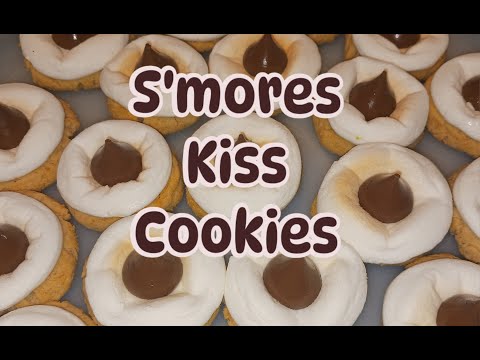 S'mores Kiss Cookies!