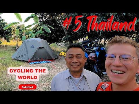 Episonde 5 Fahrradweltreise - Thailand; Ein neues Land (Subtitled)