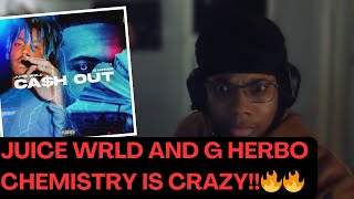 Juice WRLD x G Herbo - Cash Out (Reaction)