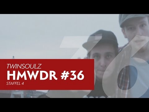 HMWDR #4 No. 36 - Twinsoulz (Official HD)