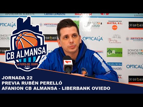 Previa Rubén Perelló - J22 - Afanion CB Almansa vs Liberbank Oviedo