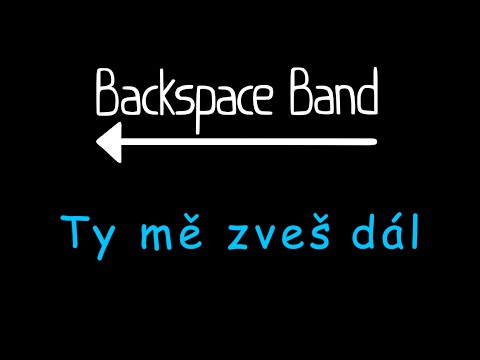 Backspace Band - Ty mě zveš dál (2021)