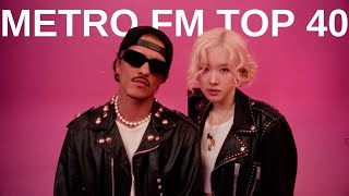 Metro Fm Top 40 | ŞUBAT 2025
