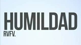 Video Humildad de RVFV 