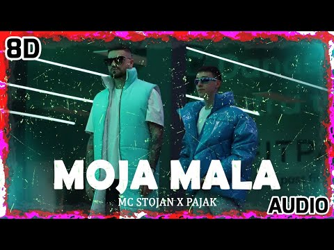 MC STOJAN X PAJAK - MOJA MALA [8D AUDIO] 🎧