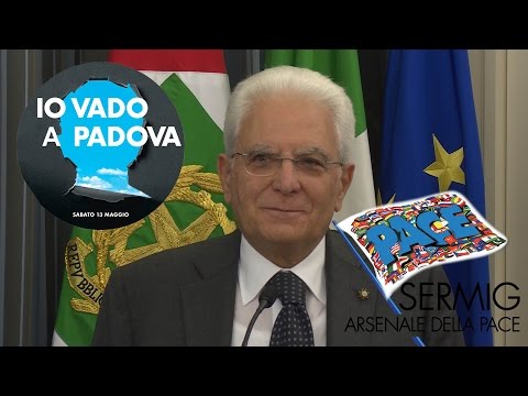 5° Appuntamento Mondiale Giovani della Pace di Padova - l'invito di Sergio Mattarella