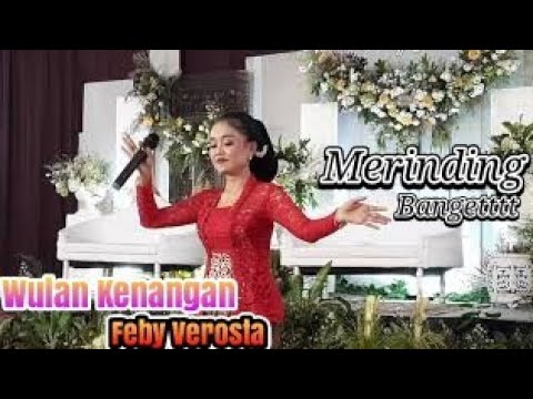 Merinding,wulan kenangan cover feby Verosta ft duta nada