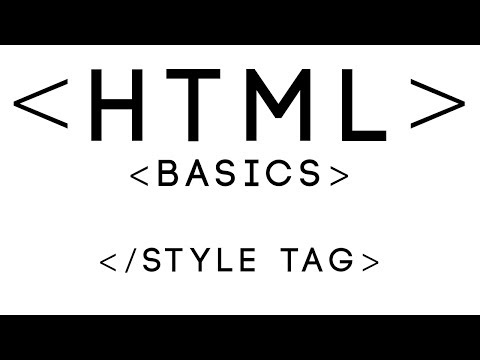 HTML Basics Tutorial 22 Style Tag