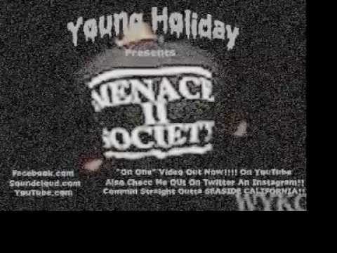 Young Holiday - Menace 2 Society