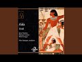 Verdi: Aida: Che veggo!... Egli?... Mio padre! (Act Two)