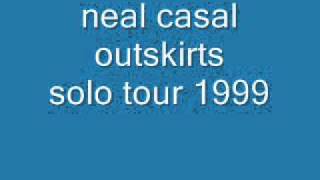 Neal Casal Outskirts live solo