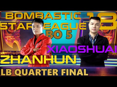 BSL18 ProLeague - LB Quarter Finals: Zhanhun vs XiaoShuai 2