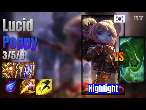 Lucid Jungle Poppy vs Zac lol KR solo rank Highlight 14.17