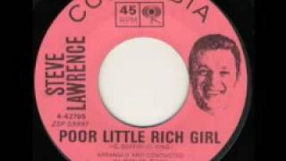Steve Lawrence - Poor Little Rich Girl (lost oldie)