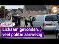 Lichaam gevonden in woning, veel politie aanwezig