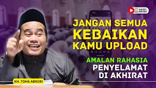 Download lagu Amalan Rahasia Penyelamatmu di Akhirat? Ini yang Wajib Kamu Punya! KH Toha Abrori mp3 Download lagu Amalan Rahasia Penyelamatmu di Akhirat? Ini yang Wajib Kamu Punya! KH Toha Abrori mp3