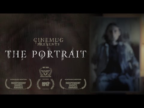 The Portrait | horror short