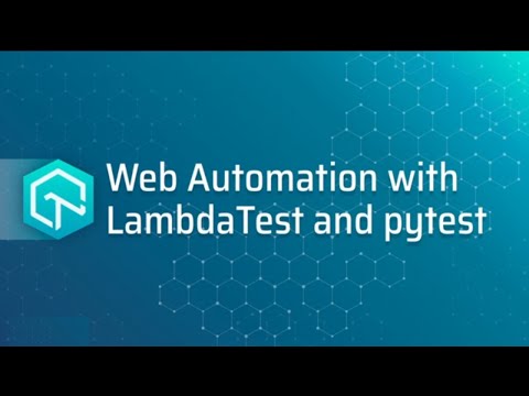 Introduction To Web Automation With LambdaTest And PyTest📢| PyTest Tutorial | Part 1