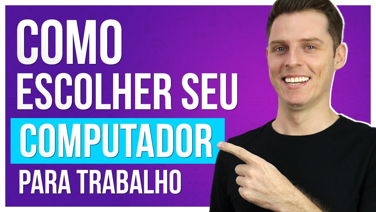 Como Escolher o Computador Ideal para Trabalhar com Marketing Digital ou Redes Sociais?