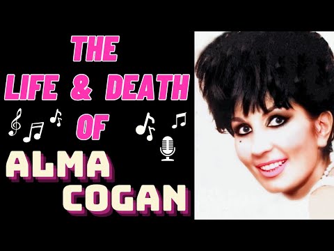 The Life & Death of ALMA COGAN