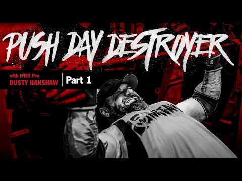 Push Day Destroyer workout w/ IFBB Pro Dusty Hanshaw | MUTANT