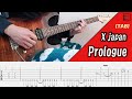 [TAB] X japan - Prologue │Guitar solo