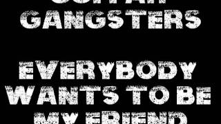 Guitar Gangsters - Everybody Wants to Be My Friend