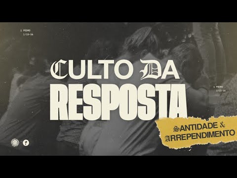 Culto da Resposta - 24/04/2024 #aovivo