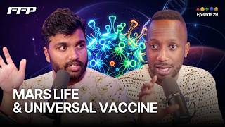 Astrobiology’s Biggest Survival Test + A Vaccine Against Everything? (EP. 29)