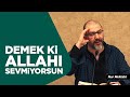 Do You Really Love Allah Ugur Akkafa