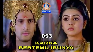 Download lagu PERTEMUAN KARNA DENGAN IBUNYA DEWI KUNTI DI HASTINAPURA SETELAH KOMPETISI mp3