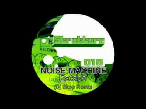 NOISE MACHINE - Escape (Dj Skep Remix) [Strukture010]
